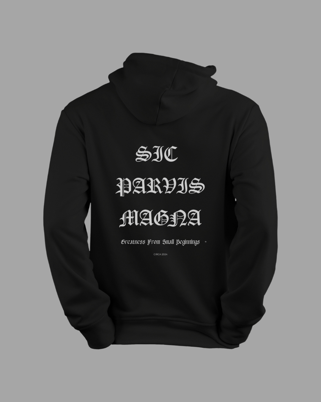 Sic Parvis Magna Hoodie